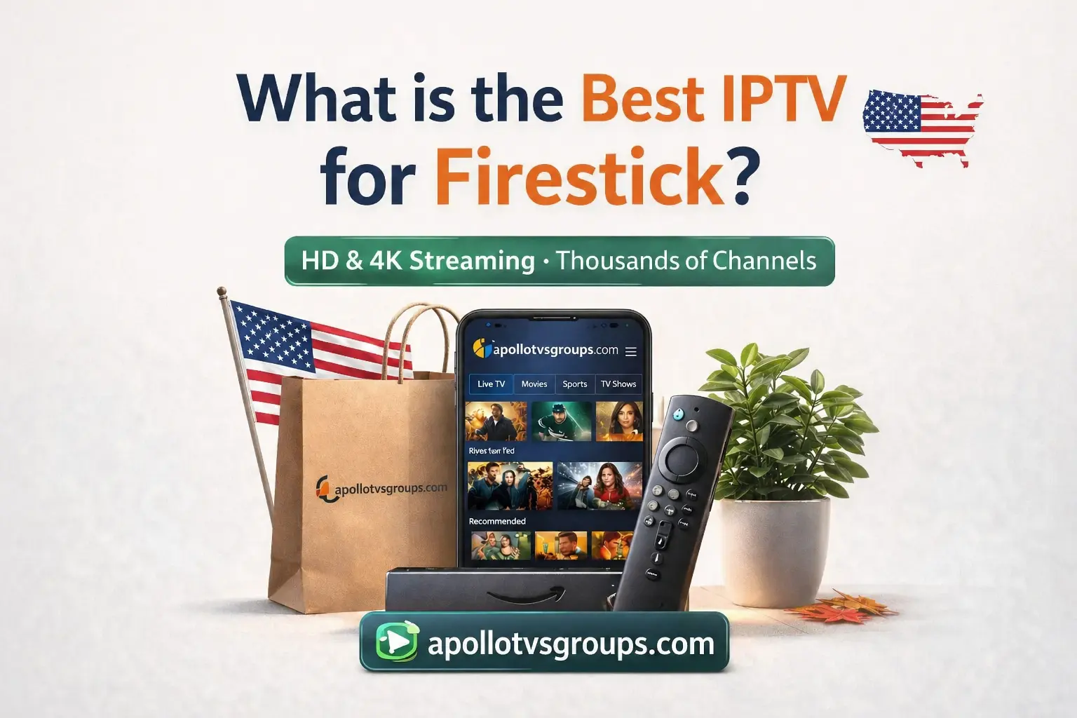 Best IPTV for Firestick: Top Apps & Subscription Guide