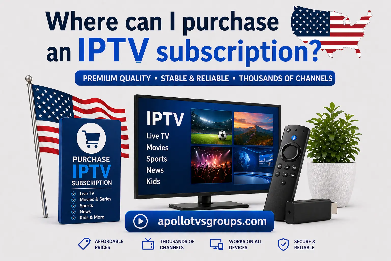 Where Can I Purchase an IPTV Subscription? Complete Buyers Guide